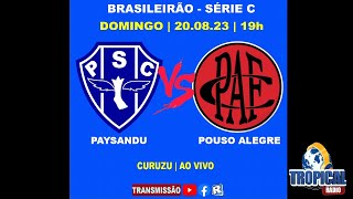 PAYSANDU 2X1 POUSO ALEGRE  SÉRIE C  200823  19h [upl. by Rimidalv]