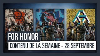 For Honor  Nouveau contenu de la semaine 28 Septembre VF HD [upl. by Hashum]