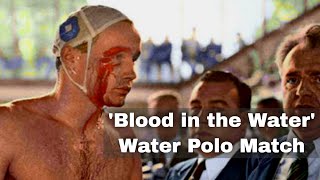 6th December 1956 ‘Blood in the Water’ Olympic water polo match between the USSR and Hungary [upl. by Anitram447]