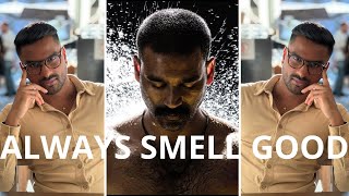 HOW TO ALWAYS SMELL GOOD AS A MAN  TAMIL [upl. by Bethena34]