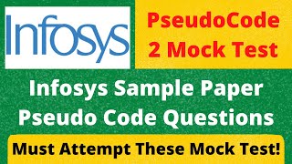 Infosys Mock Test Paper  Infosys PseudoCode Mock Test With Solutions 🔥🔥 [upl. by Arnoldo116]