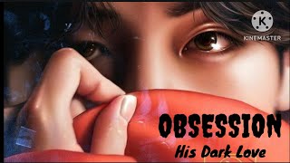 BTS Taehyung FF quotObsession His Dark Lovequot  Episode 31 [upl. by Neit962]