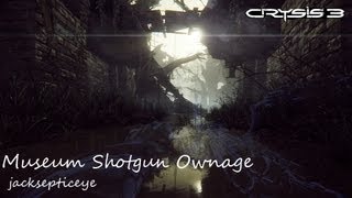 Crysis 3 PC  Crash Site  Museum Shotgun Ownage [upl. by Cavil]