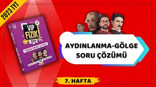 Aydınlanma ve Gölge Soru Çözümü  Optik  2023 TYT Fizik KAMPI [upl. by Airamahs]