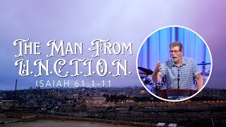 Isaiah 61111  The Man From UNCTION [upl. by Inalaehon479]