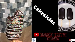 Cakesicles  By  Bake With Hina  ComingSoon  short video [upl. by Nohtanoj]