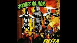 Fiskales Ad Hok  Fiesta Álbum completo quotFull Albumquot [upl. by Annez687]