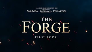 The Forge  First Look at the New Kendrick Brothers Movie [upl. by Annalise]