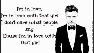 Justin Timberlake  That Girl  Lyrics On Screen  2013  The 20  20 Experience [upl. by Vallo597]