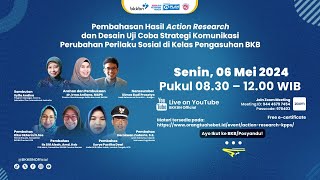 Hasil Action Research amp Desain Uji Coba Strategi Komunikasi Perubahan Perilaku Sosial di Kelas BKB [upl. by Arliene]