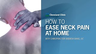 How to Ease Neck Pain at Home [upl. by Allenrad]