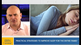 Practical Strategies to Improve Sleep for the Entire Family [upl. by Haley723]