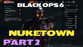 BO6 Nuketown Double XP Grind [upl. by Suiraj]