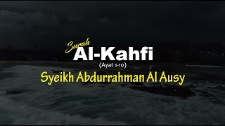 Surah AlKahfi ayat 110  Syeikh Abdurrahman Al Ausy ᴴᴰ Beautiful Quran Recitation [upl. by Zollie]