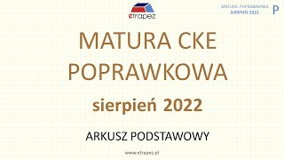 Matura poprawkowa sierpień 2022 matematyka  rozwiązania krok po kroku [upl. by Dud]