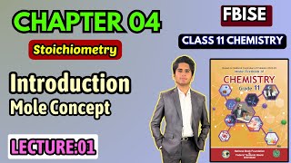 Stoichiometry  Chapter 4 Chemistry Class11 FBISE New Syllabus 2024 National Book Foundation [upl. by Gridley]