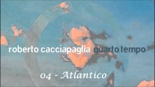 Roberto Cacciapaglia  Atlantico 432 hz [upl. by Vorster]