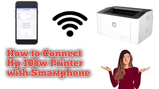 How to Connect Hp laser 108w printer to Smartphone  How to find wifi password of Hp 108 printer [upl. by Yornoc299]