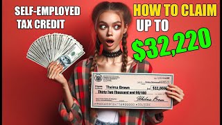 Unlock Your 32220 SelfEmployed Tax Credit  Act Fast Ends April 15th 2025 [upl. by Kolodgie223]