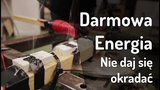 Darmowa Energia  Energetycy ich nienawidzą [upl. by Nivonod]