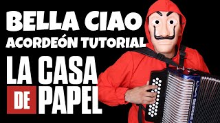 BELLA CIAO TUTORIAL ACORDEÓN La casa de papel [upl. by Madelaine]