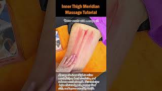 Inner Thigh Meridian Massage Tutorial meridianmassage massagetherapy painrelief legmassage [upl. by Antoni215]