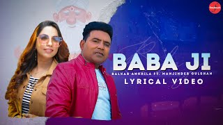 Baba Ji  Balkar Ankhila Ft Manjinder Gulshan  Punjabi Songs 2021  FinetouchDesiTadka [upl. by Rehpotsrhc]