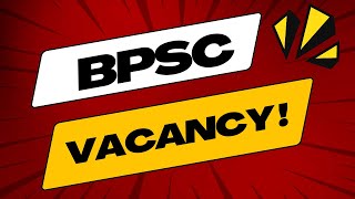 BPSC  70th BPSC  BPSC Vacancy [upl. by Drummond]