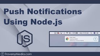 Push Notifications Using Nodejs amp Service Worker [upl. by Lacee]