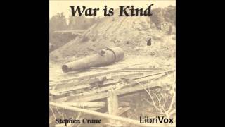 Free Online Audiobook War Is Kind by Stephen Crane English Talking Book [upl. by Fagaly]