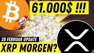 BITCOIN 61K  XRP BOOM MORGEN 29 FEBRUAR UPDATE  NEUE KLAGE ANALYSE  RIPPLE NEWS [upl. by Eltotsira]