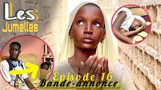 Les jumelles  Amina et Khadija  Épisode 16  Bandeannonce [upl. by Killian]