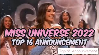 TOP 16 FINALIST OF MISS UNIVERSE 2022 ANNOUNCEMENT [upl. by Ecnarepmet173]