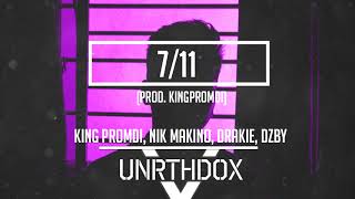 King Promdi Nik Makino Drakie amp DZBY  711 [upl. by Noirad547]