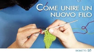 Tutorial uncinetto  Come unire un nuovo filo [upl. by Norse]