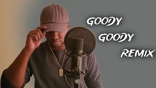 quotGOODY GOODYquot Frankie Lymon remix Prod by JacksonBeatz [upl. by Satsok]