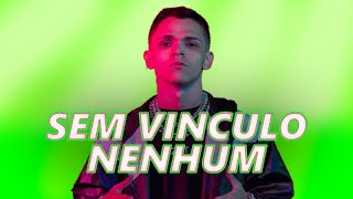 Niack  Sem Vinculo Nenhum Áudio Oficial [upl. by Jinny657]