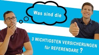 REFERENDARIAT I Die 3 wichtigsten Versicherungen für Referendare I ERKLÄRT IN 5 MINUTEN [upl. by Ydde]