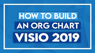 How to Build an Org Chart in Microsoft Visio 2019  Visio Tutorial [upl. by Savior]