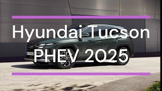 Hyundai Tucson PHEV 2025  Un SUV hybride rechargeable [upl. by Sualocin]