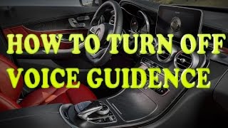 How To Turn off MercedesBenz Voice Navigation Guidance [upl. by Piks57]