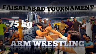 FIGHT FOR THE TITLE🔥 75 kg Faisalabad Arm Wrestling Tournament [upl. by Nawud]