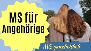 Wie du als Angehöriger RICHTIG mit der MSDiagnose umgehst [upl. by Lyndsie]