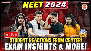 🔴 NEET 2024 Exam Live Student Reactions from Center 😱 Exam Insights amp More [upl. by Lorien]