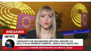 LA SARDONE PROPONE UNA NUOVA LEGGEI MIGRANTI DELINQNTI VANNO SUBITO RMPATRIATICOSA NE PENSATE [upl. by Dosia484]