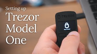 How to set up a Trezor Model One [upl. by Rizan]