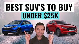 10 BEST Used SUVs Under 25000 That Are Reliable And Worth Every Dollar [upl. by Suhcnip]