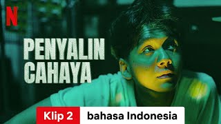 Penyalin Cahaya Klip 2  Trailer bahasa Indonesia  Netflix [upl. by Donavon]