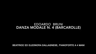 Edoardo Bruni ARS MODI  Danza modale n 4 quotBarcarollequot Beatrice ed Eleonora Dallagnese [upl. by Franck]