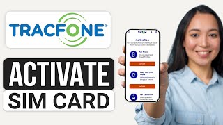 How To Activate Tracfone Sim Card 2024  Quick Guide [upl. by Atteras]